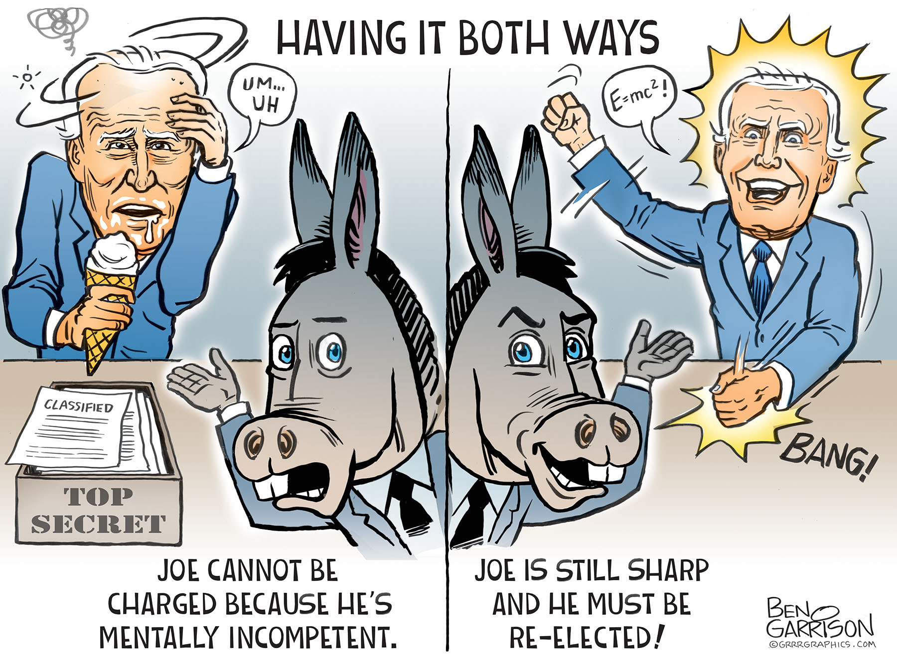 Biden Having It Both Ways